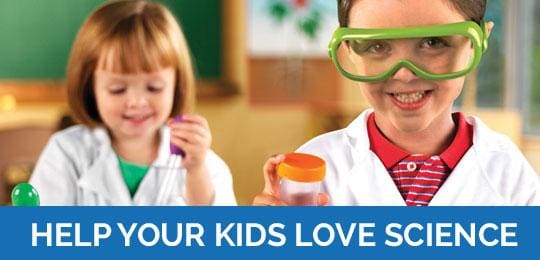 Tips To Help Your Kids Love Science