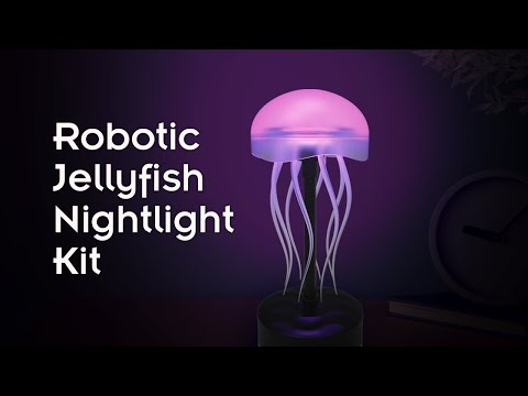 Robotic JellyFish Nightlight Kit
